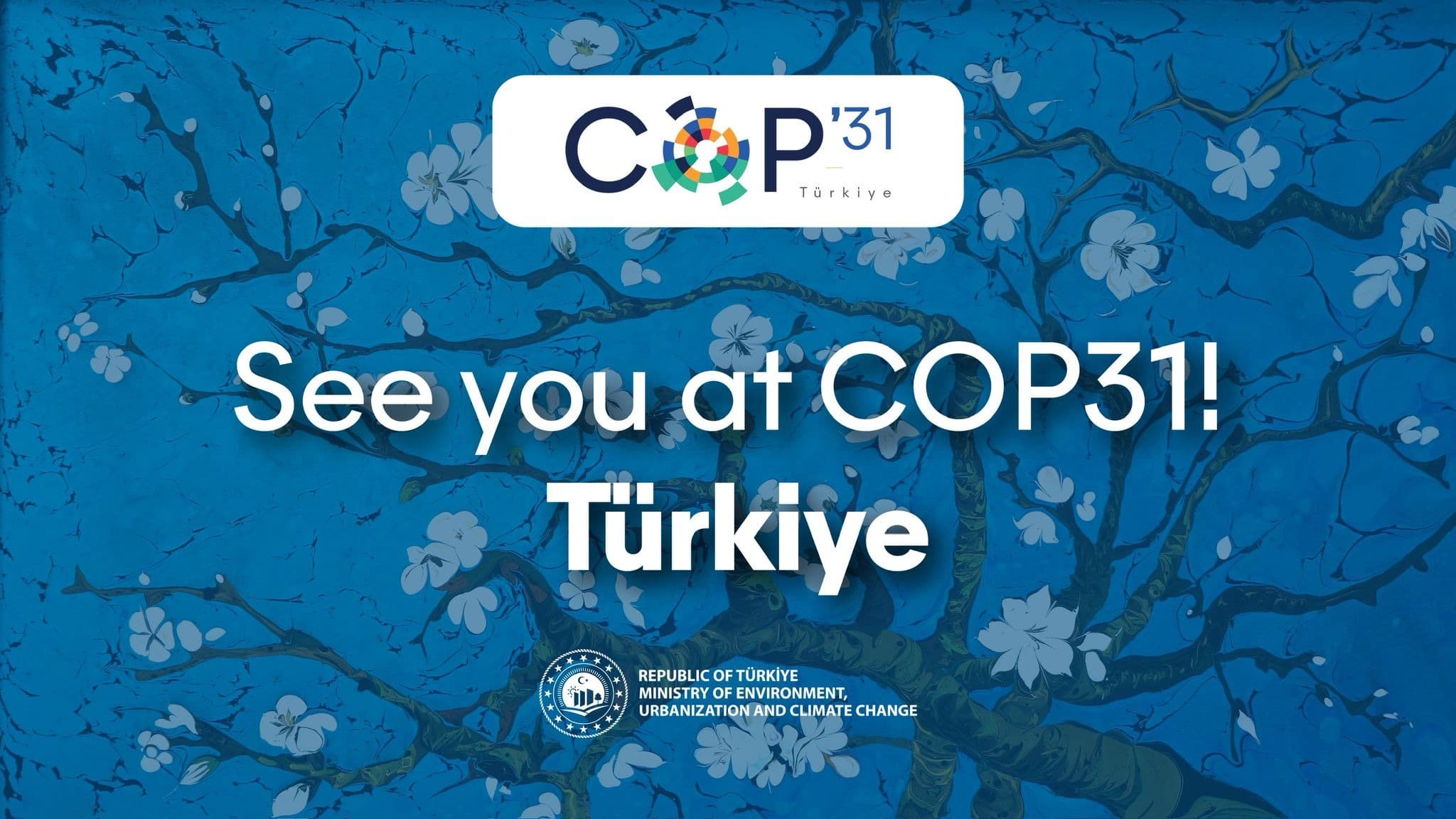 COP31 Türkiye'de: İklim İçin Verilecek En Büyük Kararlara Ev Sahipliği Yapmaya Hazır mıyız?